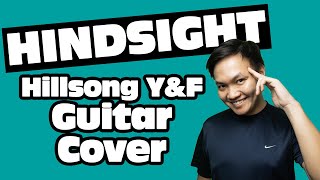 Hillsong YampF  Hindsight  Guitar COVER [upl. by Lebazi]