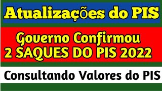 HABILITADO o PISPasep 2022 tem dois pagamentos confirmados para 2022 Como saber o saldo do PIS 2022 [upl. by Mafalda]