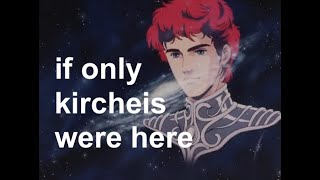 Every quotIf Only Kircheis Were Herequot in Legend of the Galactic Heroes [upl. by Bj]