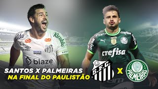 Santos vai enfrentar o Palmeiras na final do Paulistão 29032024 [upl. by Lebaron219]