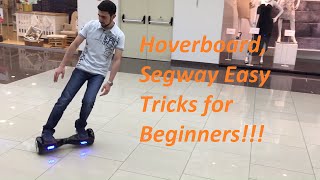 Hoverboard Segway Easy Tricks Tutorial [upl. by Aynam25]