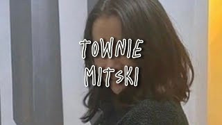 Townie Lyrics  Mitski  mitski lyrics [upl. by Irwinn]