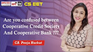 General Awareness  Difference between Credit Cooperative Society amp Cooperative BankCA Pooja Hurkat [upl. by Elsy]