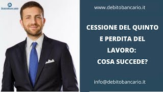 Saldo e stralcio cessione del quinto è possibile in caso di licenziamento o dimissioni [upl. by Gahan]