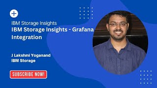 IBM Storage Insights  Grafana Integration  J Lakshmi Yoganand [upl. by Nage285]