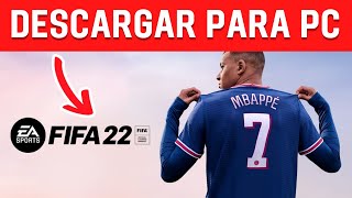 Cómo Descargar FIFA 22 Para PC Rápido y Fácil [upl. by Jabe]