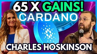 CARDANO ADA 65X GAINS MILLIONAIRES WILL BE MADE  Cardano price prediction 2024  Charles Hoskinson [upl. by Eceertal624]