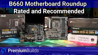 Best B660 Motherboard Roundup Recommended Boards for 12th Gen Intel CPUs [upl. by Naves109]