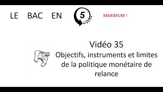 La politique monétaire de relance Le bac en 5 minutes épisode 35 [upl. by Pamelina897]