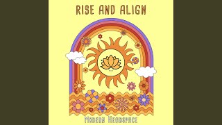 Rise and Align [upl. by Sanfred]