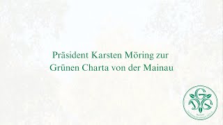 Präsident Karsten Möring zur Grünen Charta von der Mainau [upl. by Berty298]