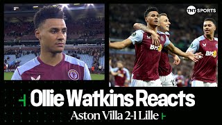 quotI FEEL CONFIDENTquot  Ollie Watkins  Aston Villa 21 Lille  UEFA Europa Conference League [upl. by Philender439]