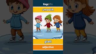 🇬🇧🇩🇪 smooth  glatt  vocabulary builder  learn English  Lernen wir Englisch [upl. by Llenrahc]