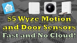 Wyze 5 DoorMotion Wireless Sensors  No Cloud or Camera Required  How To with Home Assistant [upl. by Nisen642]