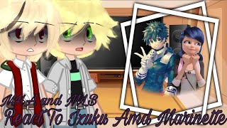 MHA And MLB React To Izuku And Marinette  MLBxFNaFxMHA  Gacha sisters [upl. by Yenitirb]