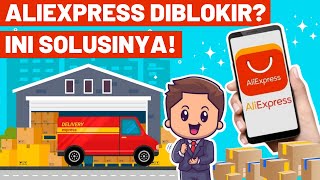 Jalan Tikus Cara Belanja dari AliExpress Meski Diblokir Pemerintah Indonesia [upl. by Egroeg]