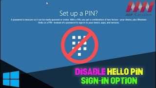 How to Disable Windows Hello PIN Signin Option on Windows 10 [upl. by Zicarelli604]