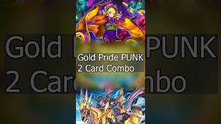 Gold Pride PUNK Deck Combo Guide shorts masterduel yugiohmasterduel YuGiOh Master Duel [upl. by Luttrell]