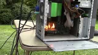 Torching A Computer While Its Running [upl. by Stockwell]