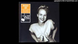 I Only Have Eyes For You  Peggy Lee 1947 [upl. by Thordia977]