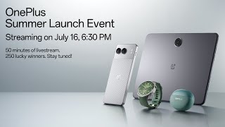 OnePlus Summer Launch Event  50 minutes of livestream 250 lucky winners Starting 630PM [upl. by Ethelred]