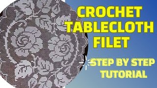 StepbyStep GuideHow to Make a Filet Crochet TableclothquotFilet Easy Tutorial for BeginnersquotPart 28 [upl. by Malek]