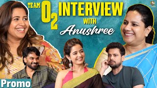 PROMO Team O2 Interview With Anushree  Ashika Ranganath Praveen Tej Ashwini Puneeth Rajkumar [upl. by Yragerg]