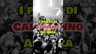 I party di capodanno ad Ibiza 🥳 ibizaparty capodanno [upl. by Syst947]