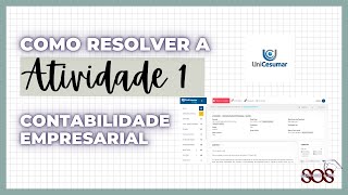 Como Resolver Atividade 1 de Contabilidade Empresarial do Módulo 542023 da Unicesumar [upl. by Woodring3]