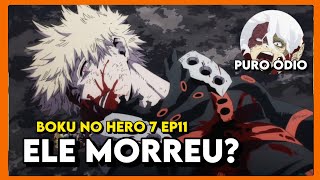 Análise Boku no Hero S7 EP11  O SACRIFÍCIO DE BAKUGOU [upl. by Mary429]