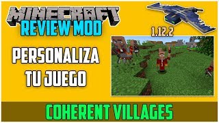 REVIEW  COHERENT VILLAGES  MOD Para MINECRAFT 1122  Personaliza Tu Juego 33 [upl. by Edgardo]