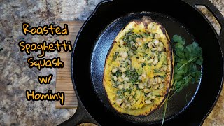 Roasted Spaghetti Squash w Hominy amp Cilantro [upl. by Maleen]