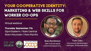 Your Cooperative Identity Marketing and Web Skills for Worker Coops [upl. by Cadmarr518]