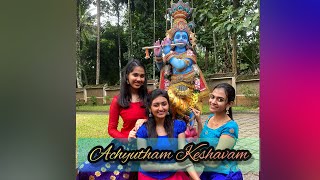 Achyutham Keshavam Dance  Anupama Chaithania amp Devi Unnimaya [upl. by Glad]