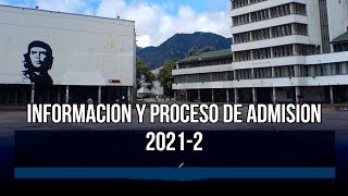 ¡Informacion y fechas de inscripción para la Universidad Nacional de Colombia 20212 [upl. by Repsag585]