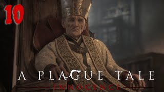 Прохождение A Plague Tale Innocence Глава 10  Путь усеянный розами [upl. by Milla]