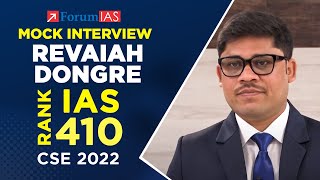 REVAIAH DONGRE  IAS Rank 410  CSE 2022  Mock Interview  ForumIAS [upl. by Ieppet]