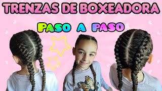 TRENZAS DE BOXEADORA PASO A PASO  HOW TO BOXER BRAIDS trenzas peinados braids [upl. by Eniamreg]