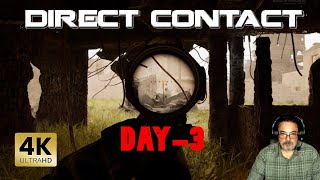 DIRECT CONTACT  Day 3  Operation Falcon Horizon  4k60 [upl. by Adnilim]