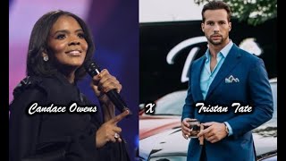 Tristan Tate x Candace Owens [upl. by Suoivatram108]