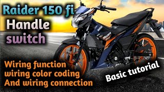 Raider 150 fi Handle switch wiring function colorcoding and connection rrjtvrandomtutorial [upl. by Ahl184]