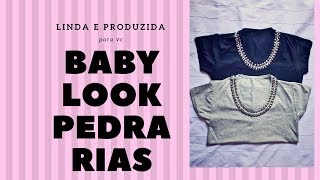 Blusa baby look com pedrarias [upl. by Atiuqcir188]