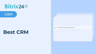 Bitrix24 Best CRM [upl. by Esinyt]