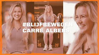 BlijfBewegen  Carré Albers [upl. by Goldshell]