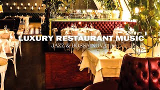 Luxury Restaurant Dinner Music BGM  Melodic Jazz Background Music for Evening Ambience [upl. by Sumner]