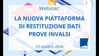 Presentazione della nuova piattaforma di restituzione dati Prove INVALSI [upl. by Nivlam868]