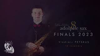 8th International Adolphe Sax Competition 2023 6 finalists [upl. by Atteval]