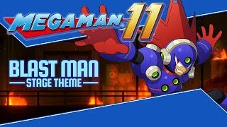 Mega Man 11 OST – Blast Man Stage Theme [upl. by Ainna]