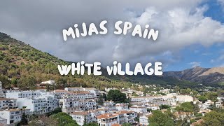 Mijas  Beautiful White Village in Spain  Walking Tour [upl. by Ainelec851]