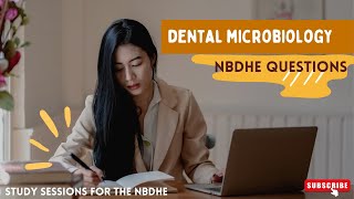 NBDHE Microbiology Questions  Part 1  Study Sessions for the NBDHE [upl. by Nahtannoj]